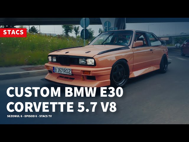 CUSTOM BMW E30 - CORVETTE 5.7 V8 | STACS 6.6