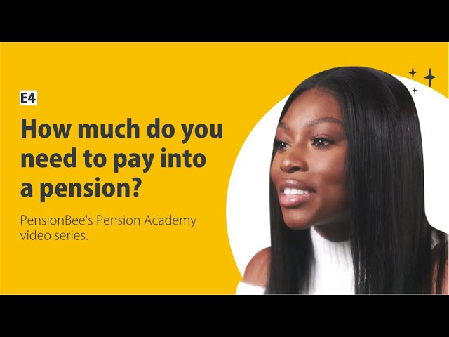 How much do you need to pay into a pension? - PensionBee's Pension Academy with Patricia Bright