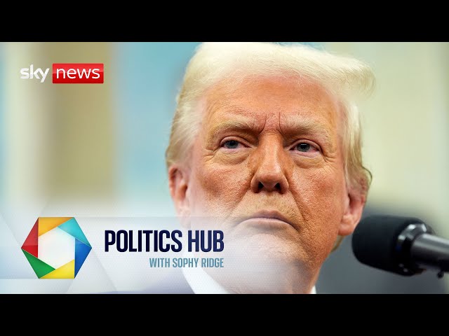 Trump signs order on US reciprocal tariffs | Politics Hub with Sophy Ridge