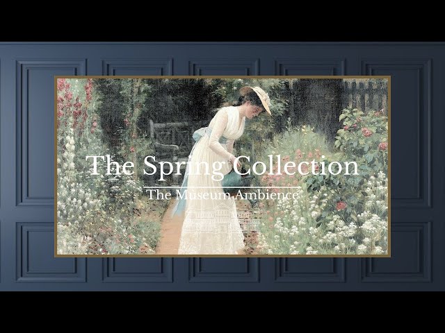 Spring to Summer Wallpaper • Vintage Art for TV • 3 hours of Painting • Romantic Screensaver