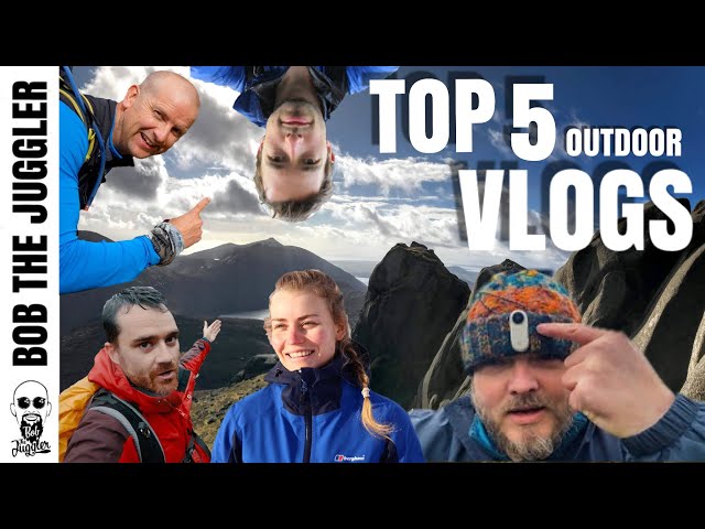 Top 5  "Outdoor" Vlogs