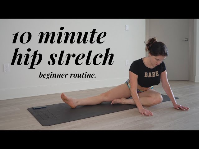 Improve your Hip Flexibility in 10 minutes! Beginner routine. | Adison Briana