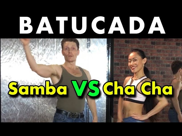 How to dance Batucada in Samba & Cha Cha