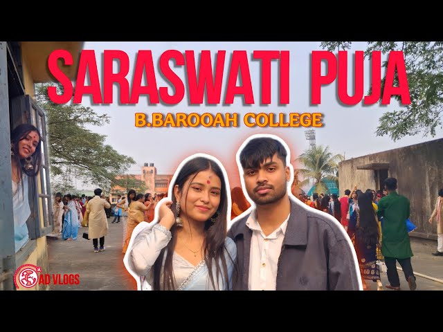 SARASWATI PUJA IN GUWAHATI,  B.BAROOAH COLLEGE  || #sarawatipuja #saraswati #saraswatipuja2025