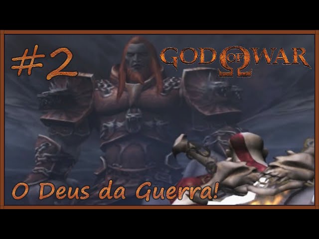 God of War #2 - O Deus da Guerra!