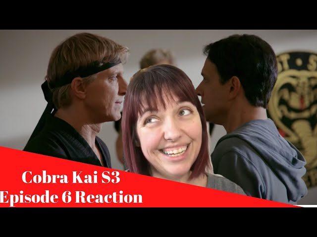 Cobra Kai Season 3 Episode 6 REACTION!