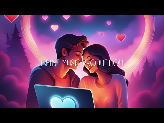 Internet Love (Part II) (iShine Music Production)