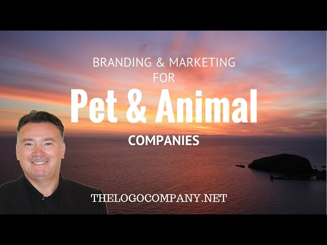 Logo Design - How to Brand and Market your Pet Company