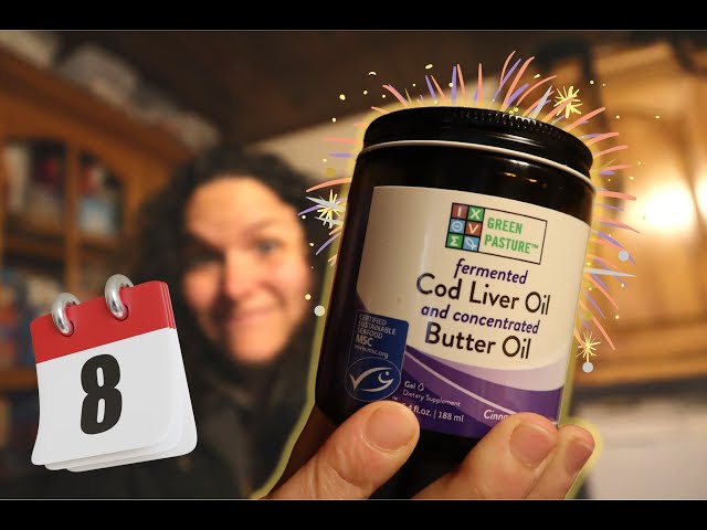 Save $$$ On Green Pasture COD LIVER OIL (It's DA BOMB) ║ 24 Days of HEALTH (& Diet) Day 8/24