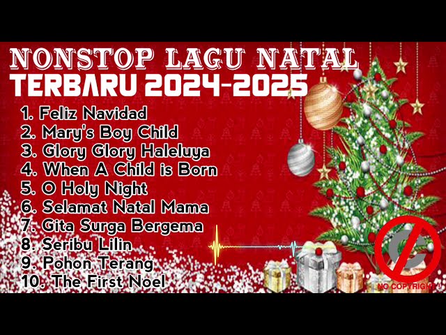 NONSTOP LAGU NATAL TERBARU 2024-2025 | NO COPYRIGHT