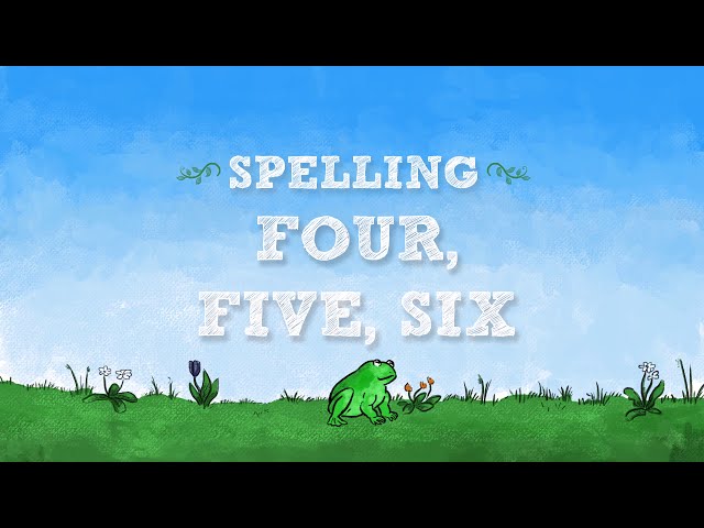 How to Spell Numbers 4, 5, 6 | The Good and the Beautiful Math