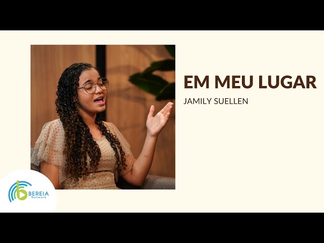 Jamily Suellen | Em Meu Lugar [Cover Girlaine Ramos]