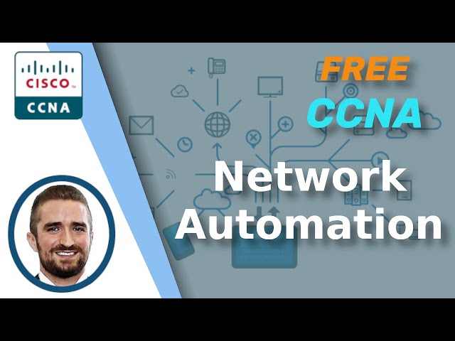 Intro to Network Automation | CCNA 200-301 Day 59 (part 1)