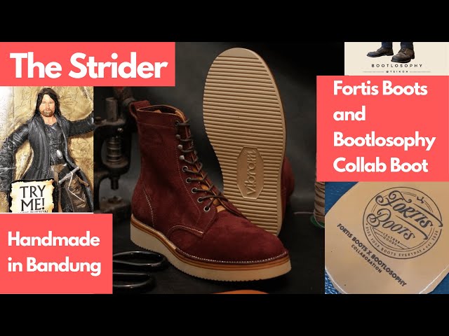 "The Strider" - Fortis Boots x Bootlosophy Collab IS HERE!!!