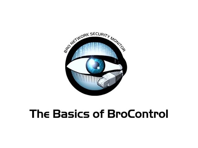 The More You Bro: Basics of BroControl (Bro v2.3.2 and below)