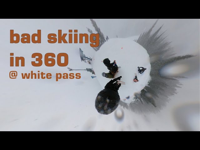 Skiing White Pass Poorly | 360 video