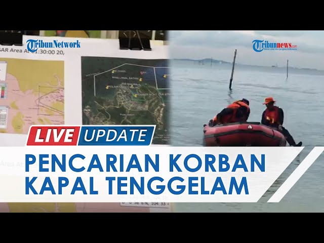 Pencarian Tujuh PMI Korban Kapal Tenggelam di Batam Masih Nihil, Tim SAR Minta Bantuan Nelayan