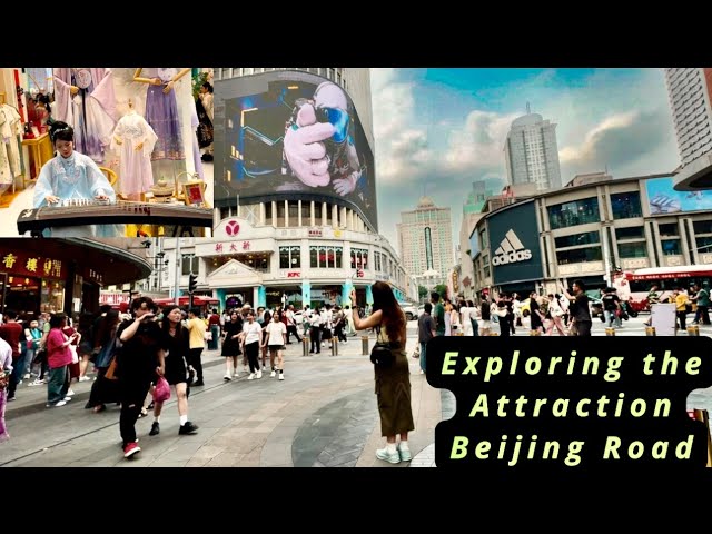 Various Attractions of  Beijing Road #travel, #china, #guangzhou ,#beijing,  #road, #foodie ,