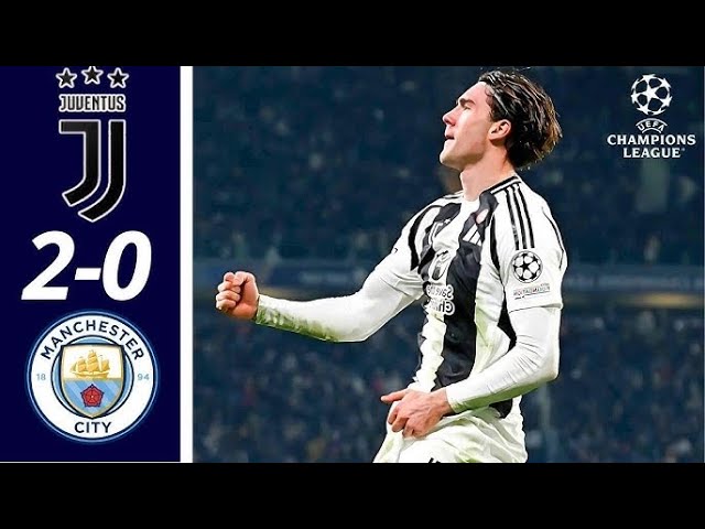 Highlights | Juventus vs Manchester City 2-0 | UEFA Champions League : Dec 11, 2024