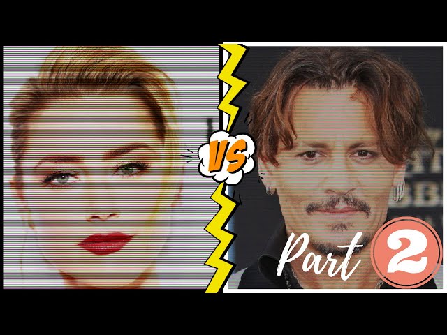 Johnny DEPP v Amber HEARD - Lawyer Rebuts Amber's Domestic Violence Allegations (PART 2)