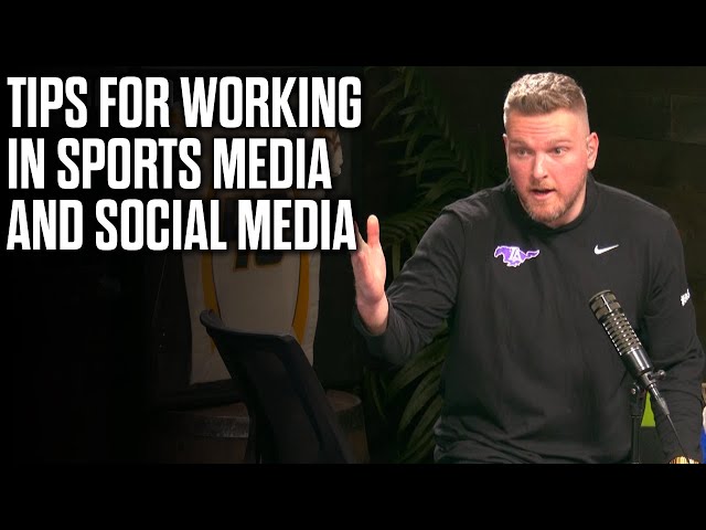 Pat McAfee's Advice To People Wanting To Work In Sports Media