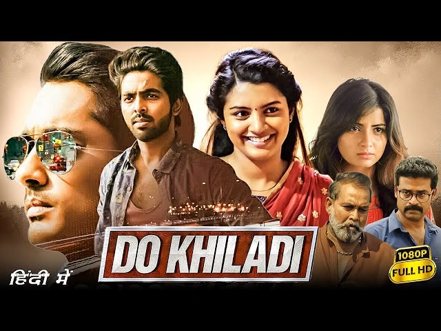 Do Khiladi South Movie | Siddharth, GV Prakash Kumar, Lijomol Jose | Goldmines |HD Facts & Reviewson