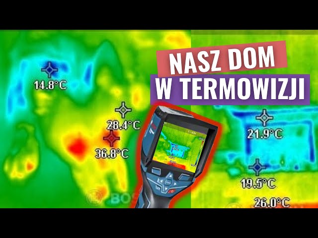 Termowizja w naszym domu. Gdzie mamy mostki termiczne?