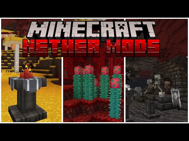 TOP 5 Mods that REVAMP the NETHER in Minecraft!