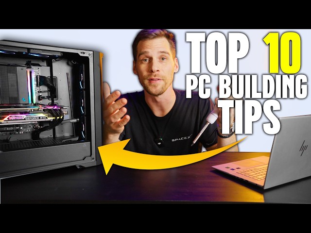 10 Tips You Need To Know Before Building a Gaming PC!