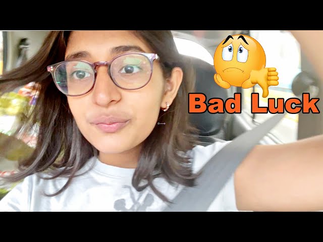 Bad Luck 😩 | MyMissAnand