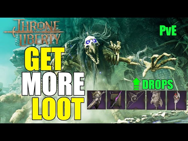 How To Get More Drops From Bosses In Throne And Liberty: PvE Guide