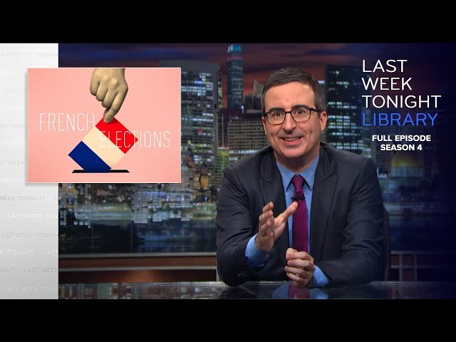 S4 E9: French Elections, Trump & Syria: Last Week Tonight with John Oliver