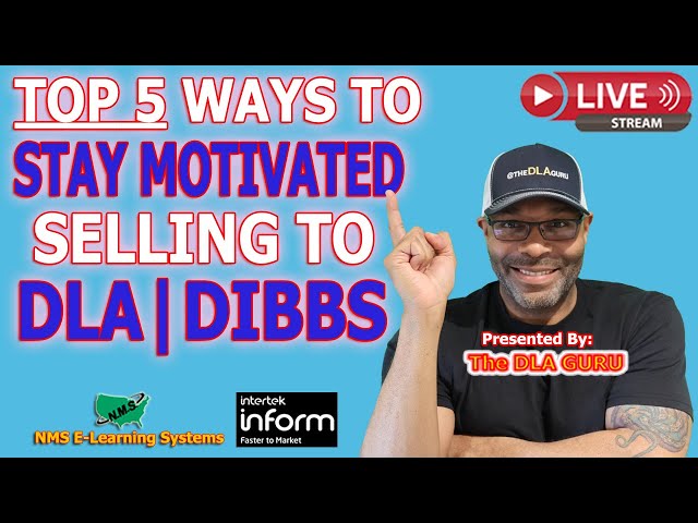 🎯TOP 5 Ways to Stay Motivated | Government Contracting Mindset | DLA | DIBBS | SAM,gov