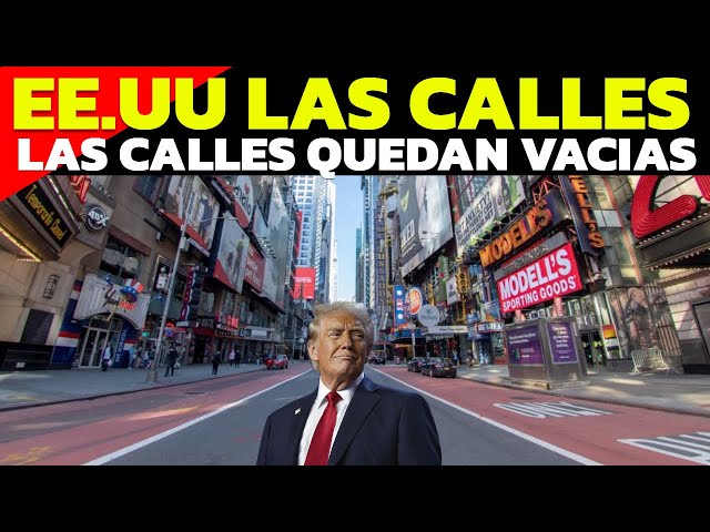 DE IMPACTO, LAS CALLLES DE NEW YORK,TEXAS Y FLORIDA SE QUEDAN VACIAS POR MIEDO A SER DEPORTADOS !