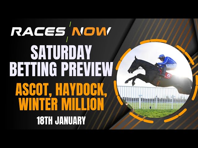 Haydock | Ascot | Windsor | Winter Million | Jonbon | Energumene | Lossiemouth | Horse Racing Tips