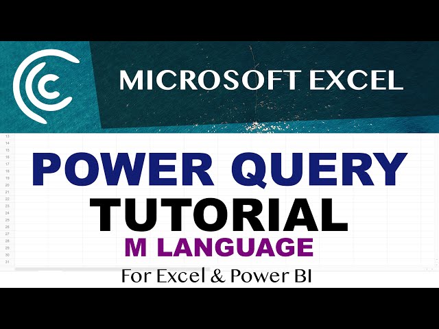 Excel Power Query Tutorial - M Language