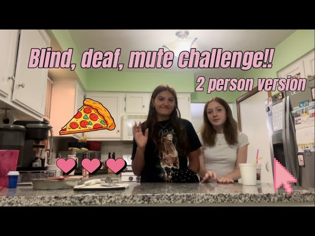 BLIND, DEAF, MUTE CHALLENGE!! | 2 people version (making pizza!)