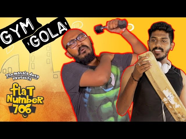 Flat No 706 Telugu Web Series GYM GOLA 💪 #9 | Latest Telugu Comedy Short Film #TheMasalaDosa