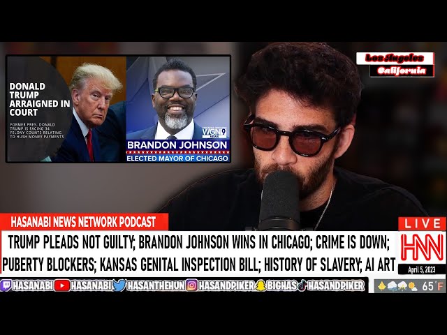 Donald Trump, Brandon Johnson, Crime, Slavery, and AI Art | HNN Podcast