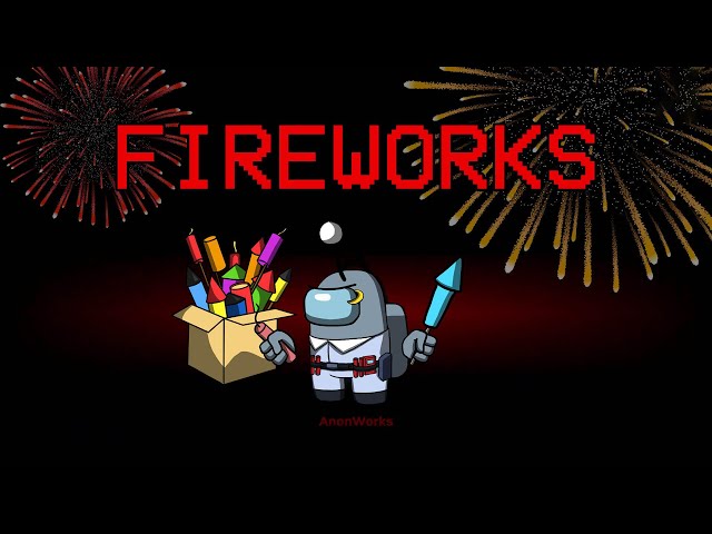 FIREWORKS role || Blasting everyone in 2200 IQ Among Us Gameplay