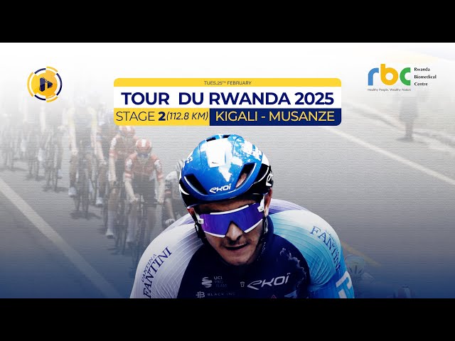 Tour Du Rwanda Highlights Kigali - Musanze 112.8Km Etape 2