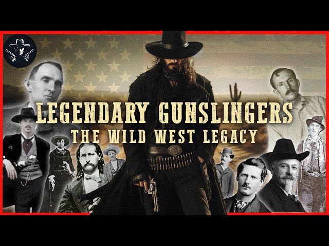 The Top 10 Gunslingers of The Wild West | Who Were They?