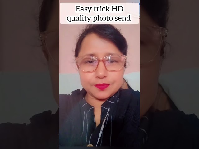 How to send HD quality photos easy method #shorts #ytshorts #counsumertech