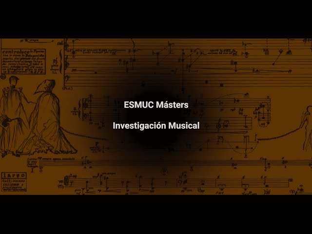 Máster en Investigación Musical | ESMUC