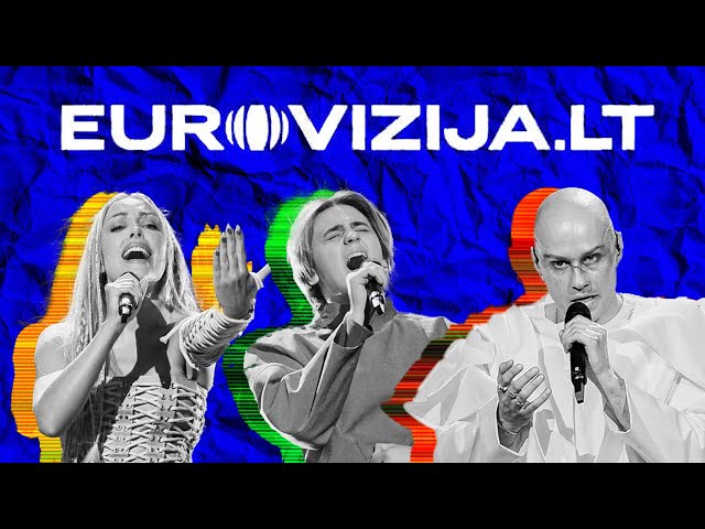 Lithuania's Top Eurovision Contenders Explained - Eurovizija.LT