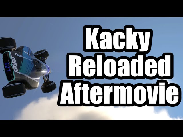 Kacky Reloaded 1 All World Records - Official Aftermovie