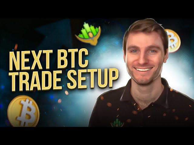 Focus on these Bitcoin trading setups.