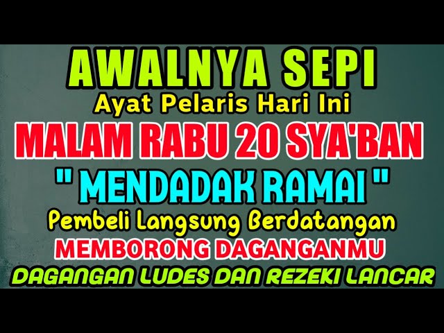 BISMILLAH KUNFAYAKUN SESEPI APAPUN USAHA, BISA DILARISKAN DENGAN AYAT INI | SEMOGA MENDAPAT BERKAH