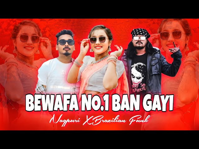 BEWAFA NO.1 BAN GAYI X IGNESH KUMAR X SAJAN ORAON X MJ MANJU (NAGPURI X BRAZILIAN FUNK) DJ ROSHAN