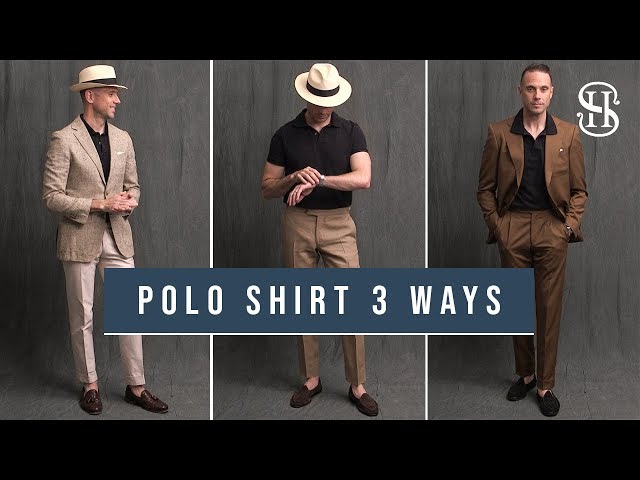 3 Ways To Wear A Polo Shirt | How To Style A Polo Shirt